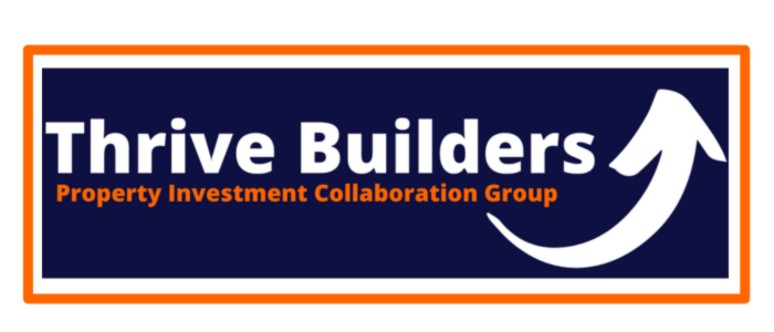 Thrive Builders welcomes you to our exclusive Private Clients Property Investment Partnership